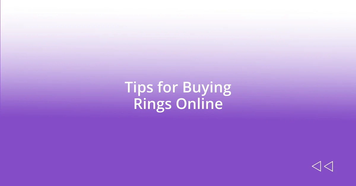 Tips for Buying Rings Online